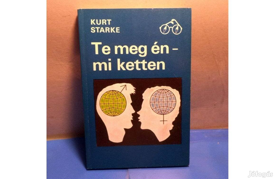 Kurt Starke: Te meg én - mi ketten