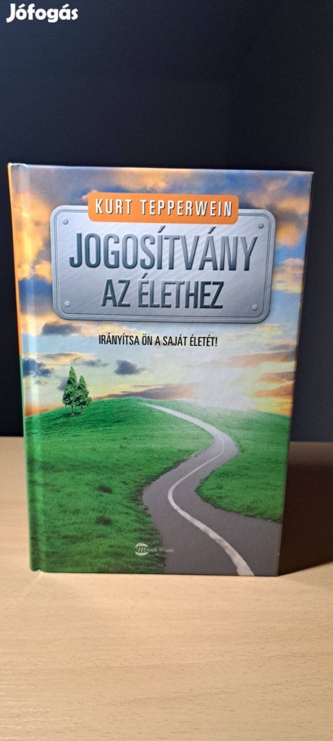 Kurt Tepperwein: Jogosítvány az élethez