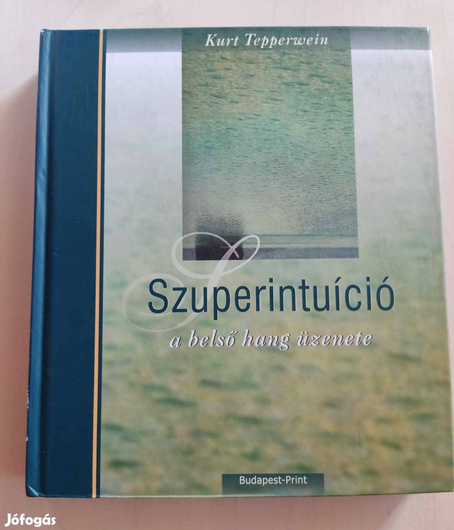 Kurt Tepperwein: Szuperintuíció