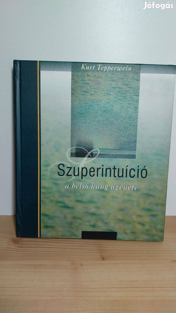 Kurt Tepperwein: Szuperintuíció