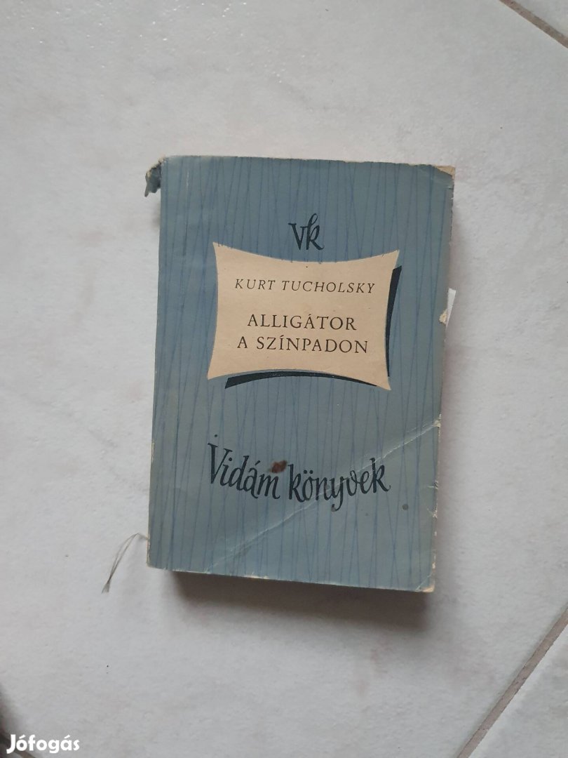 Kurt Tucholsky: Alligátor a színpadon