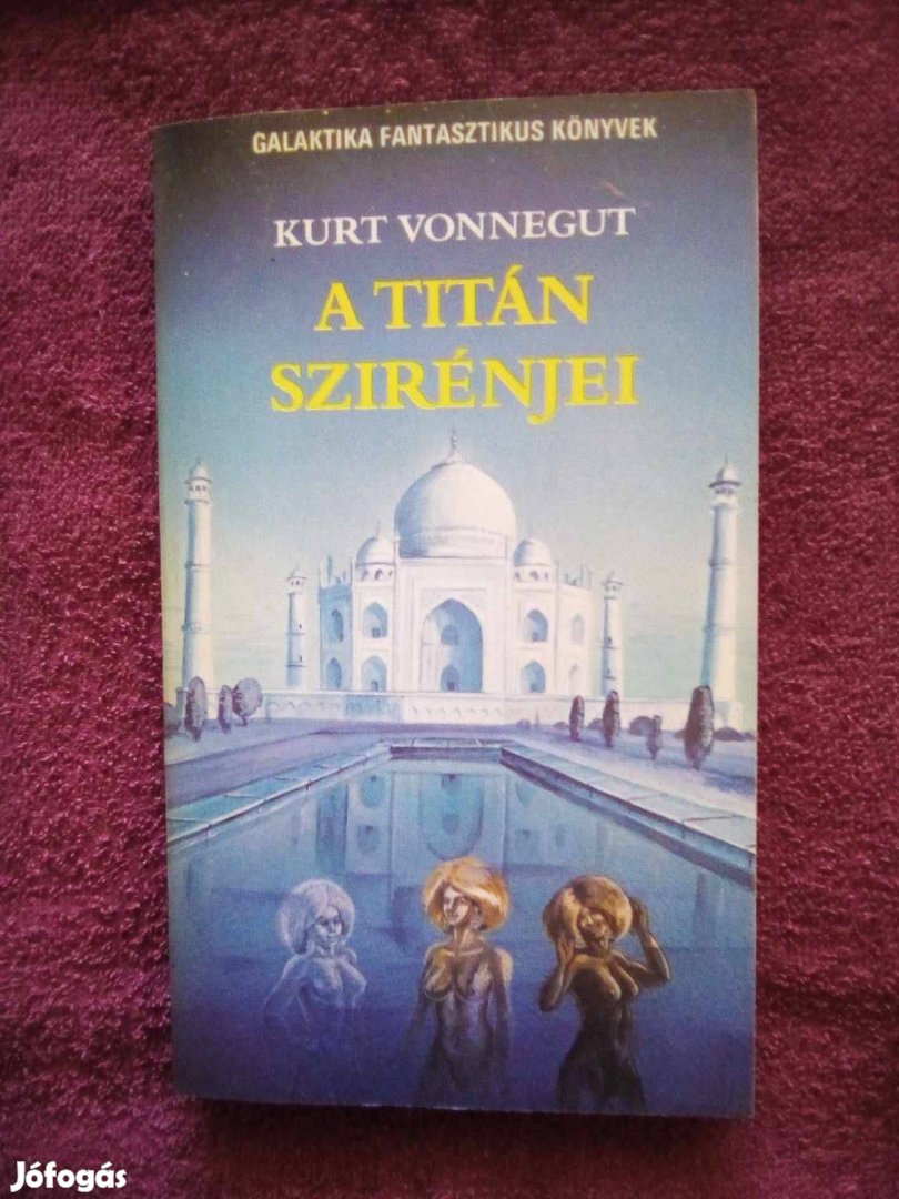 Kurt Vonnegut: A Titán szirénjei