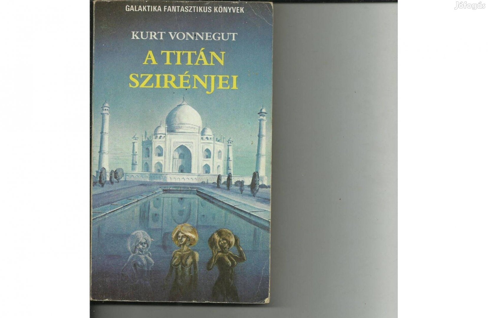 Kurt Vonnegut: A Titán szirénjei című könyv eladó