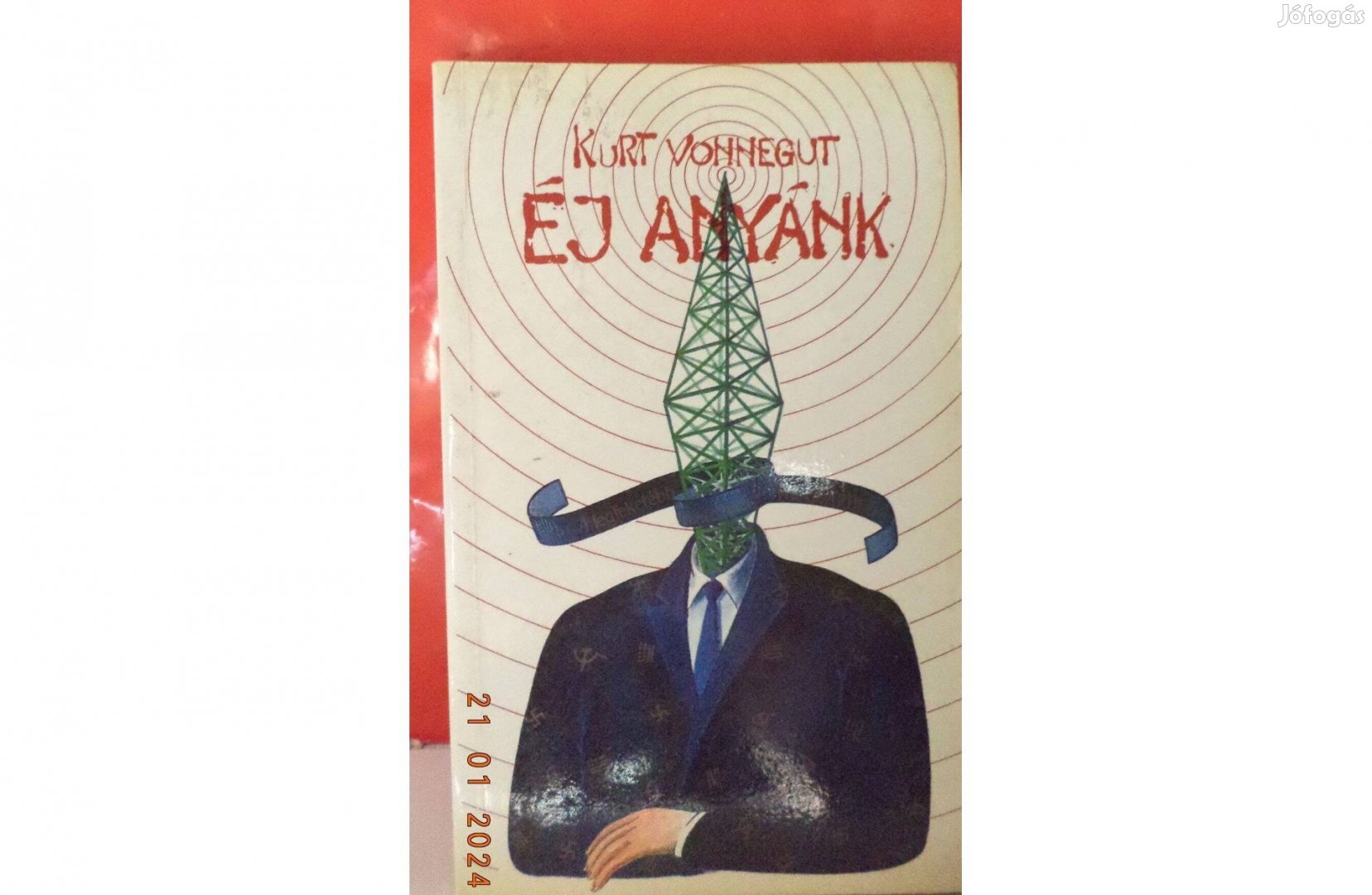 Kurt Vonnegut: Éj anyánk