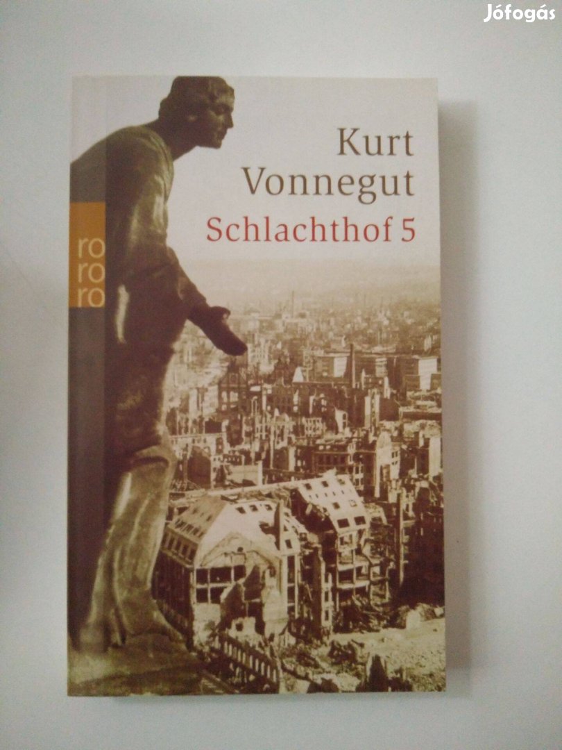 Kurt Vonnegut - Schlachthof 5 /német nyelvű/