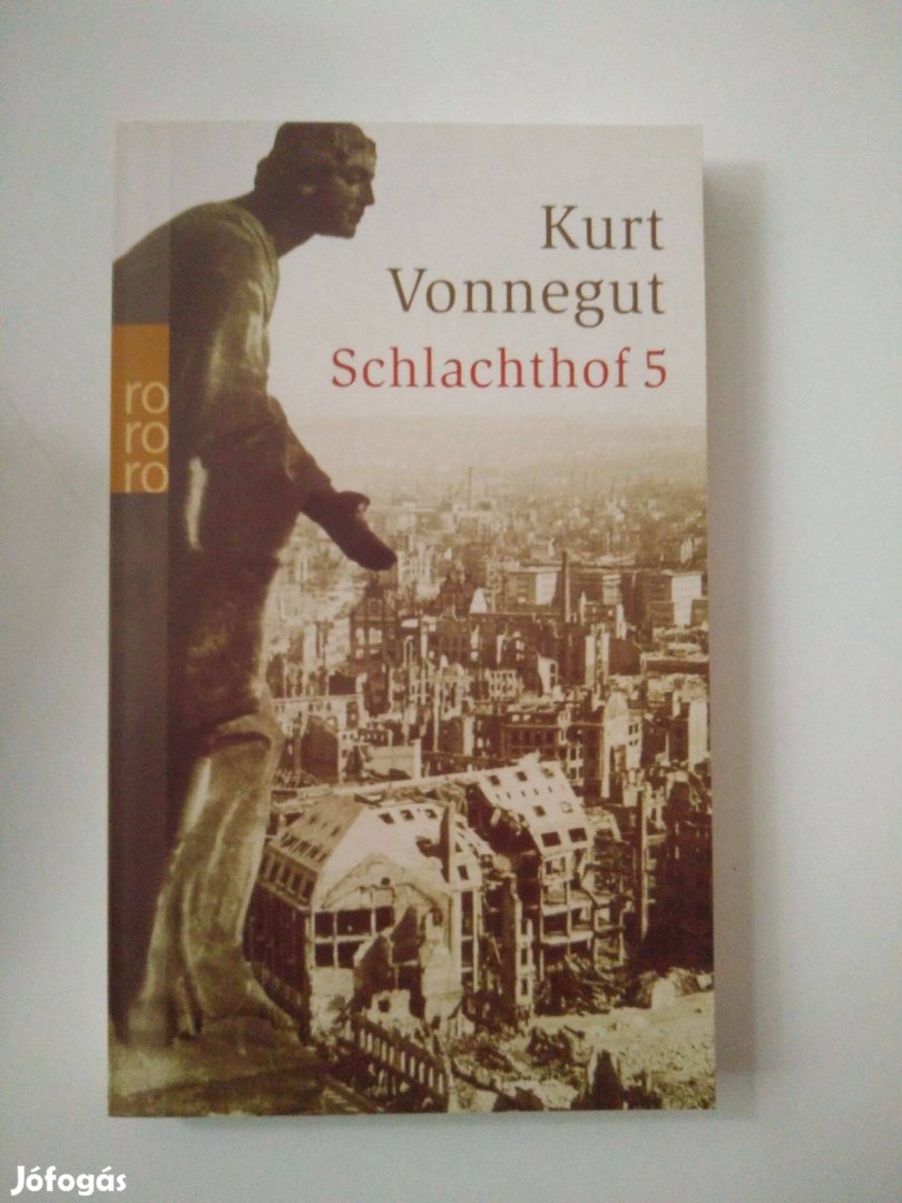 Kurt Vonnegut - Schlachthof 5 /német nyelvű/