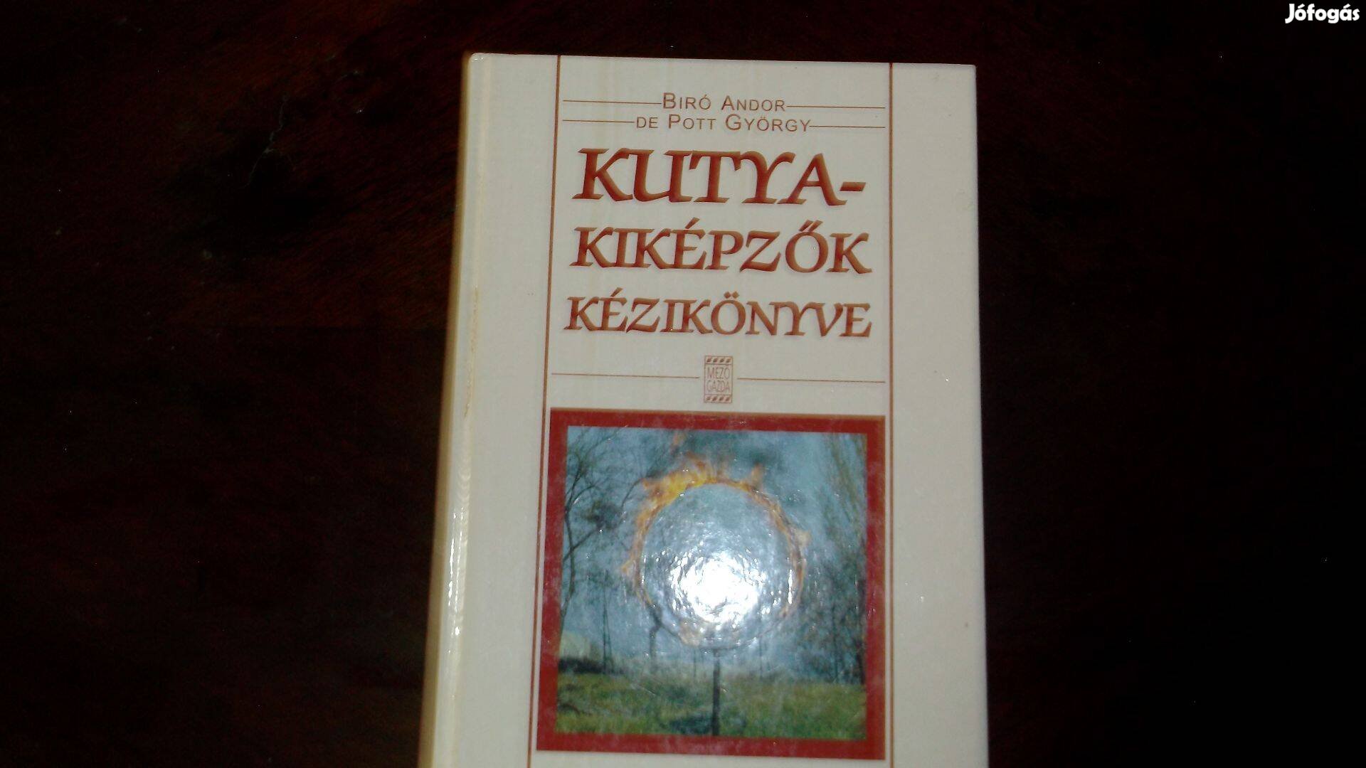 Kutyakiképzők kézikönyve!