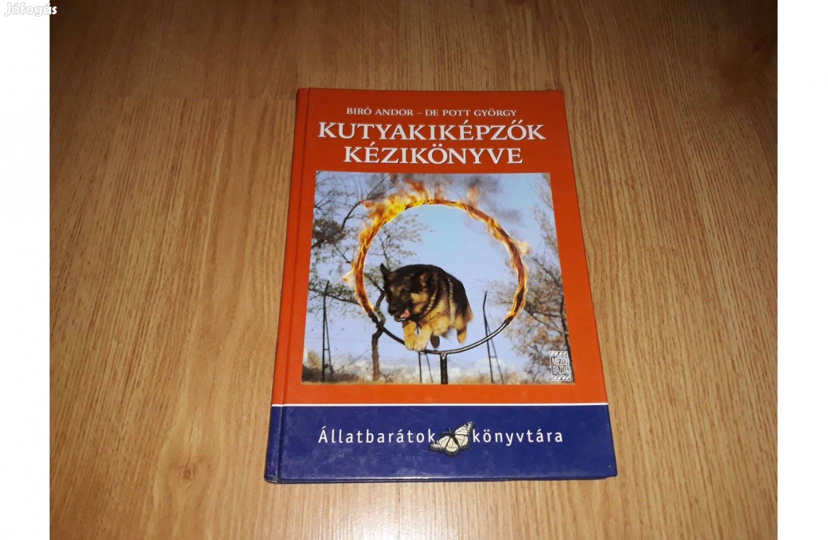 Kutyakiképzők kézikönyve. Szoktatás, nevelés, kiképzés