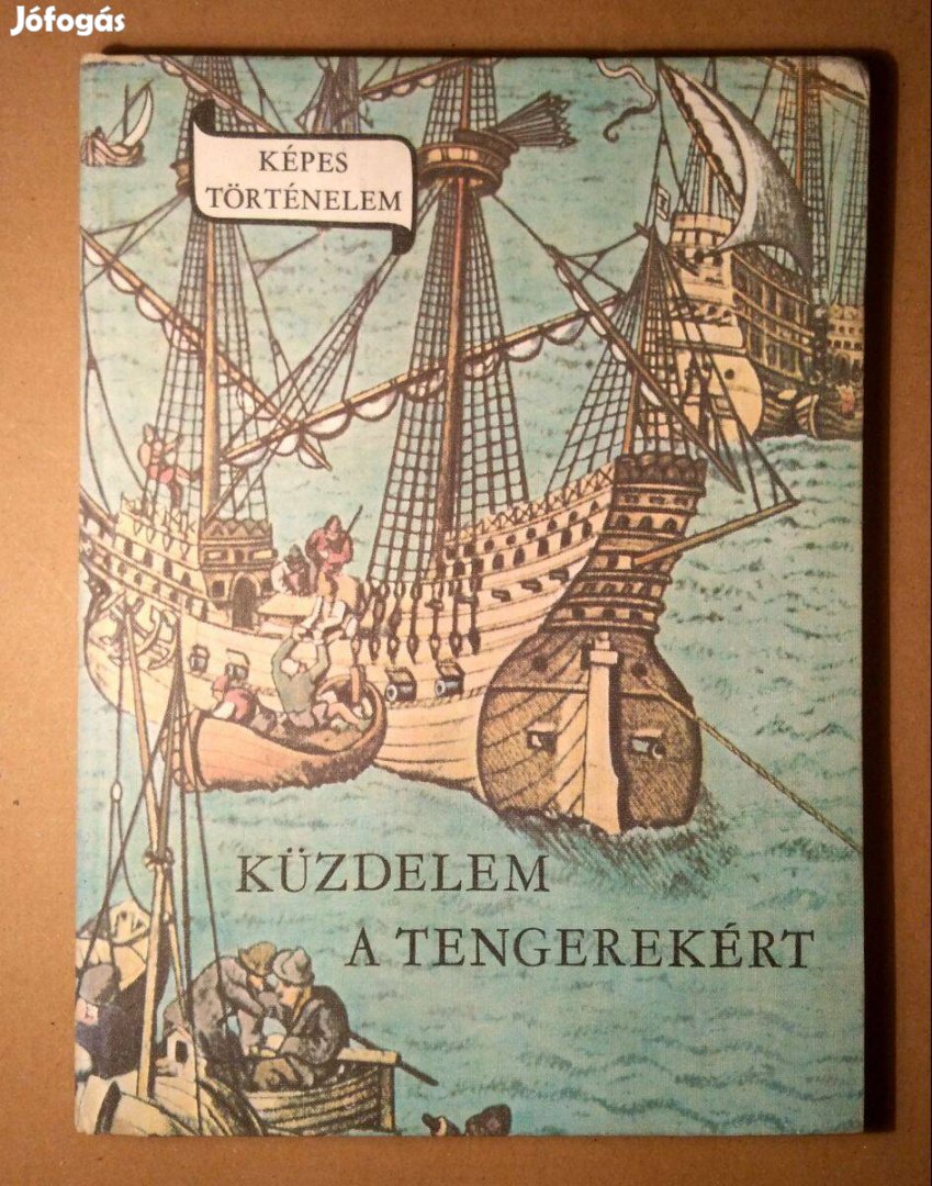 Kűzdelem a Tengerekért (Erdődy J.) melléklettel (viseltes) 10kép+tarta