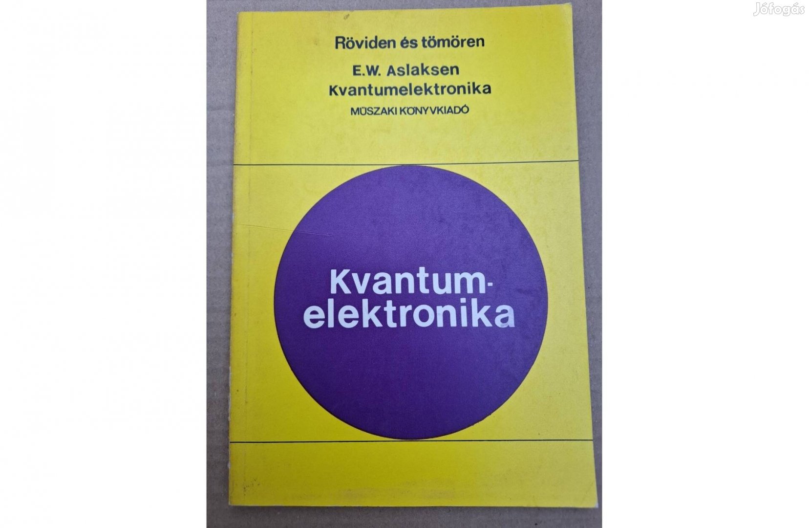 Kvantumelektronika című könyv eladó