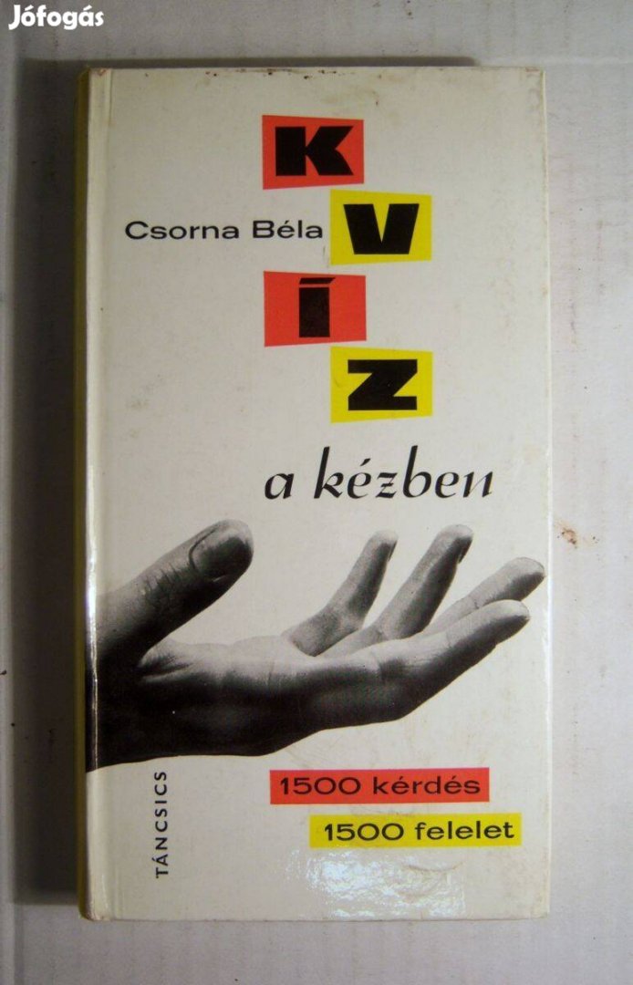 Kvíz a Kézben (Csorna Béla) 1973 (5kép+tartalom)