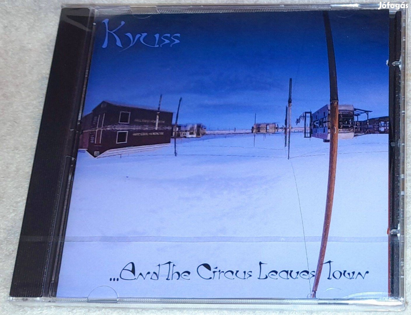 Kyuss - .And The Circus Leaves Town CD