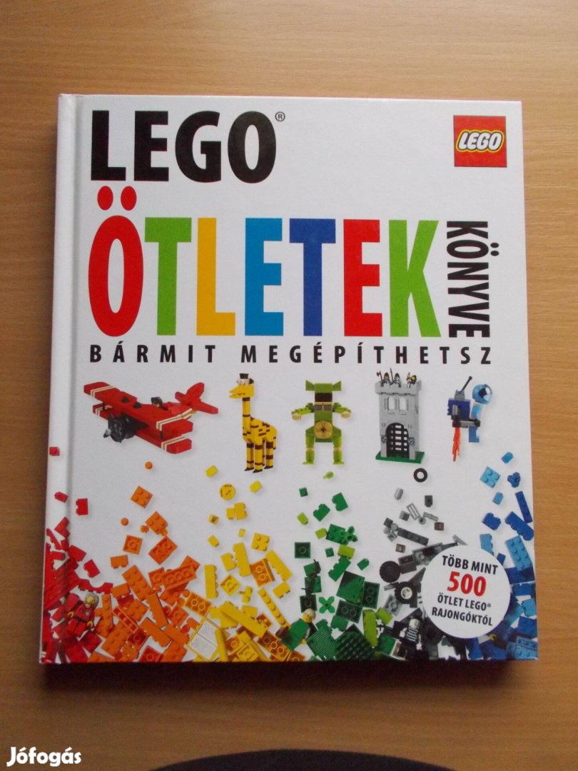 LEGO Ötletek könyve - bármit megépíthetsz