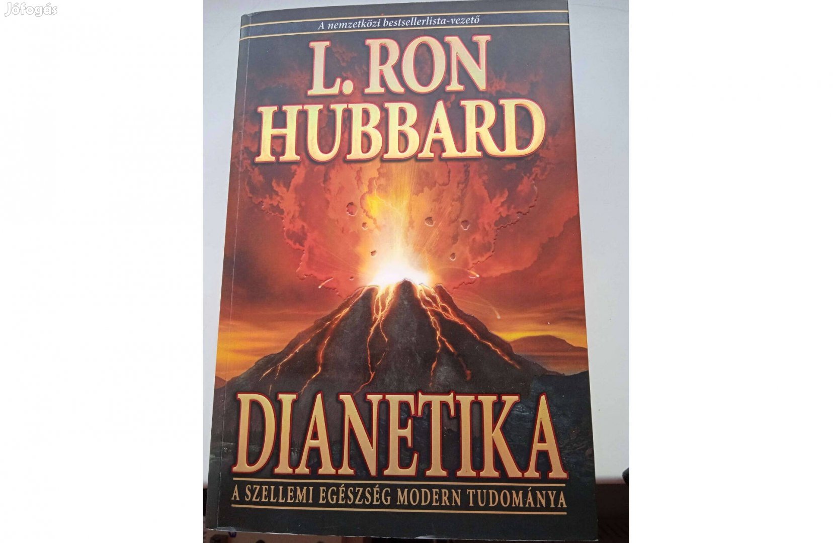 L.Ron Hubbard - Dianetika című könyve , Hubbard kiadó , 2007