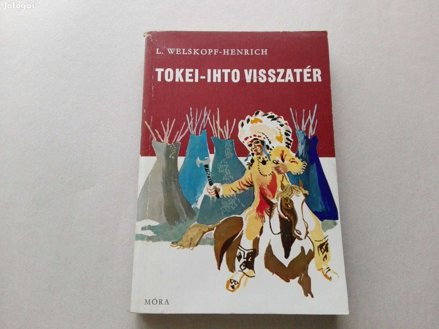 L.Welskopf-Henrich: Tokei-ihto visszatér c.könyv jó állapotban eladó!
