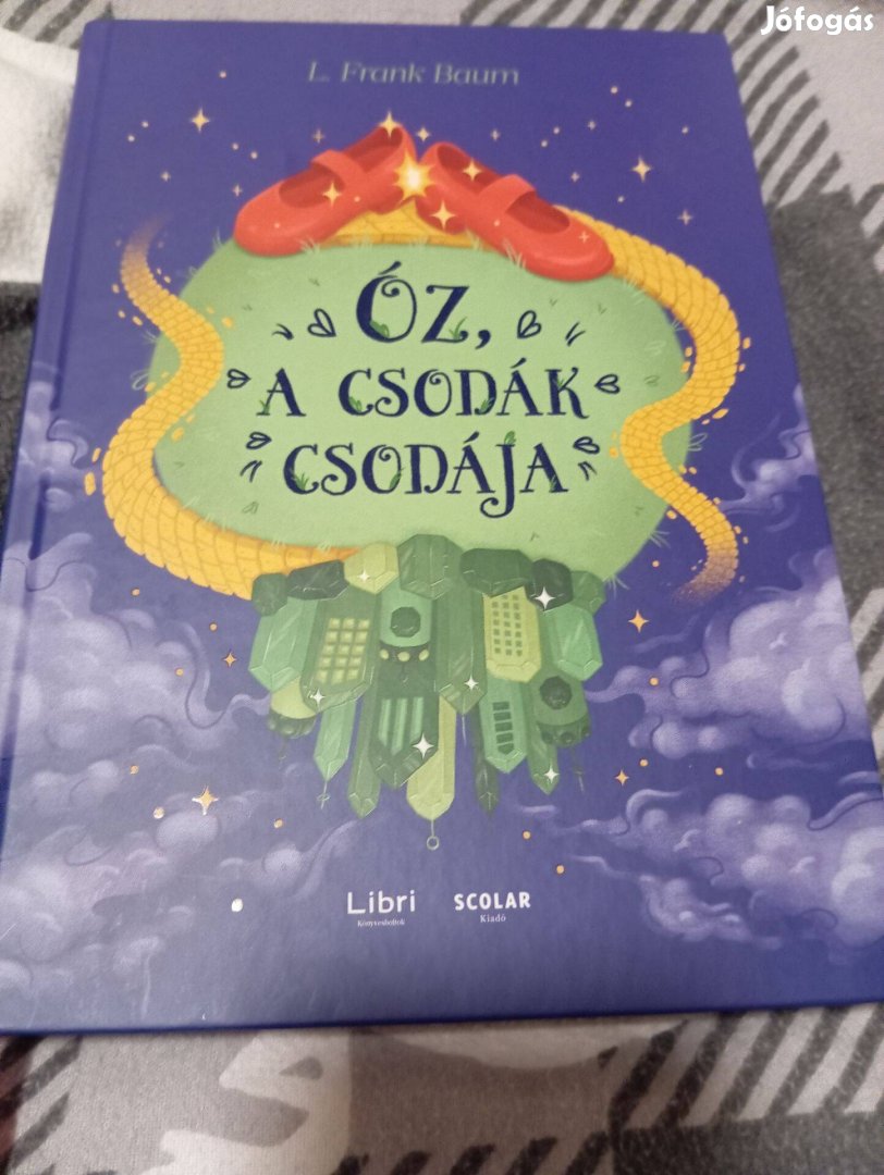 L. Frank Baum: Óz, a csodák csodája (Óz 1.)