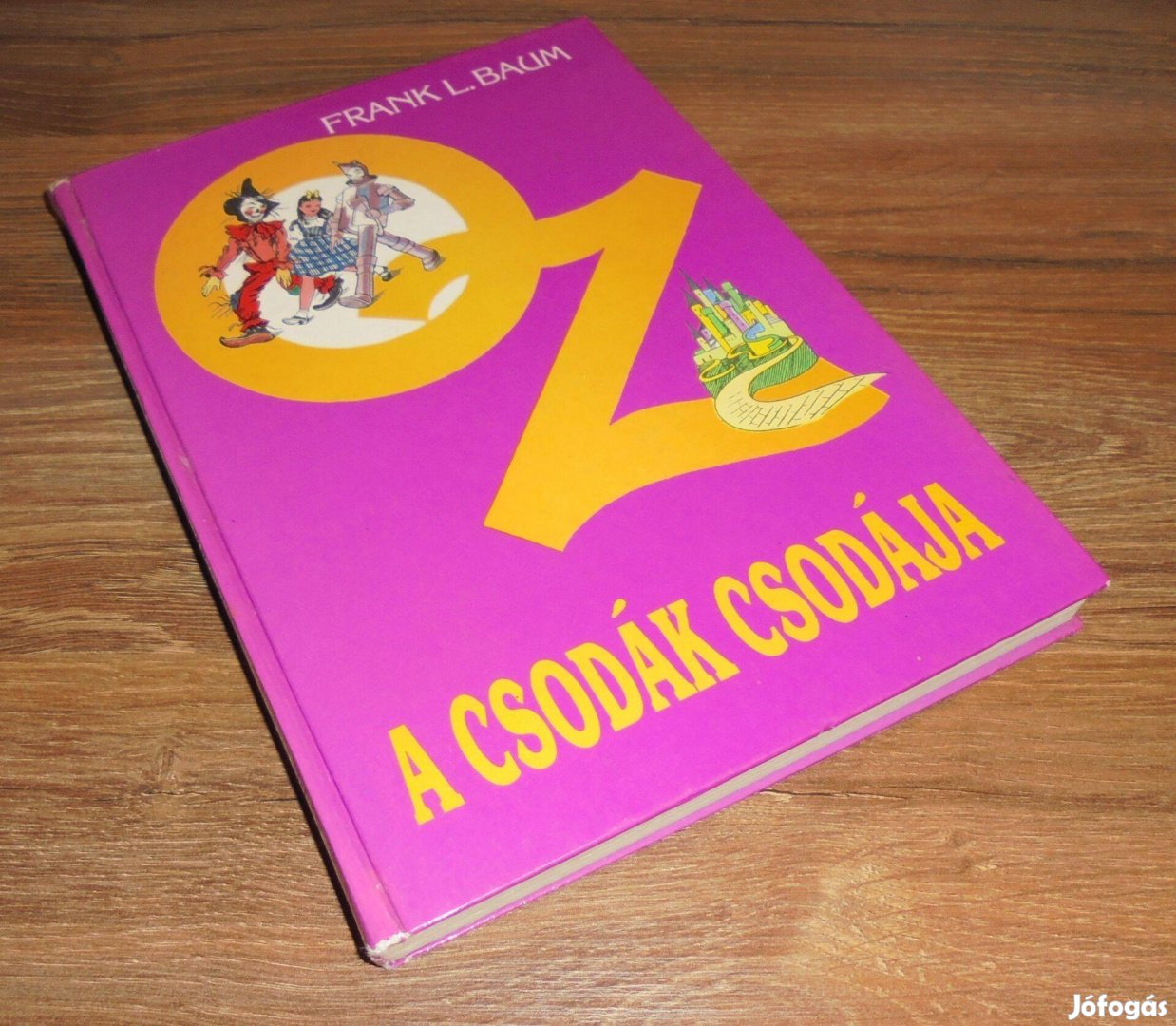 L. Frank Baum: Óz, a csodák csodája - Illusztrálta Róna Emy - 1989