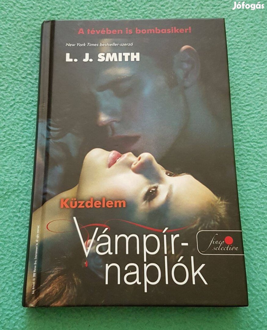 L. J. Smith: Vámpírnaplók - Küzdelem könyv