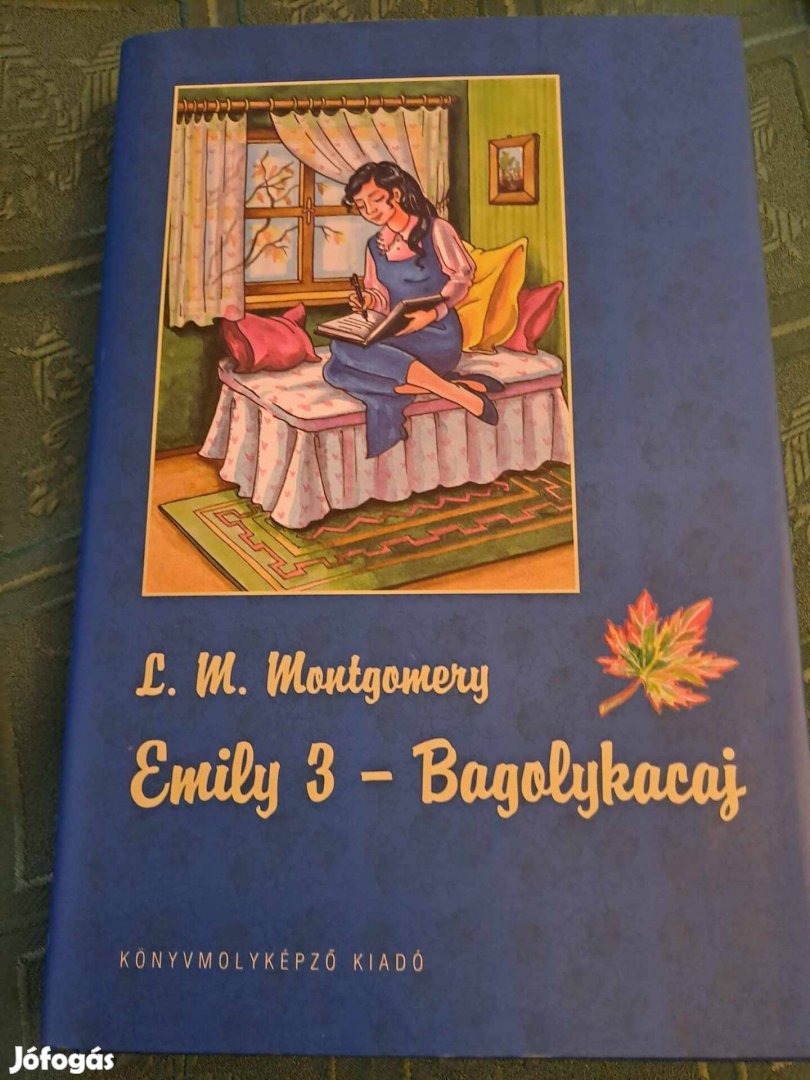 L. M. Montgomery: Emily 3- Bagolykacaj