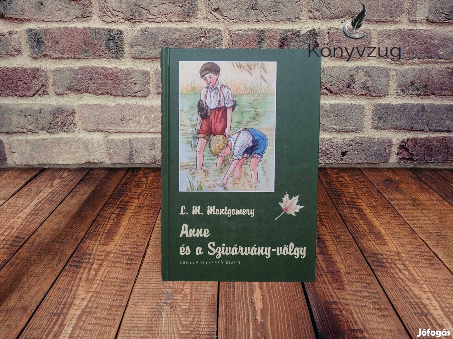 L. M. Montgomery - Anne és a Szivárvány-völgy