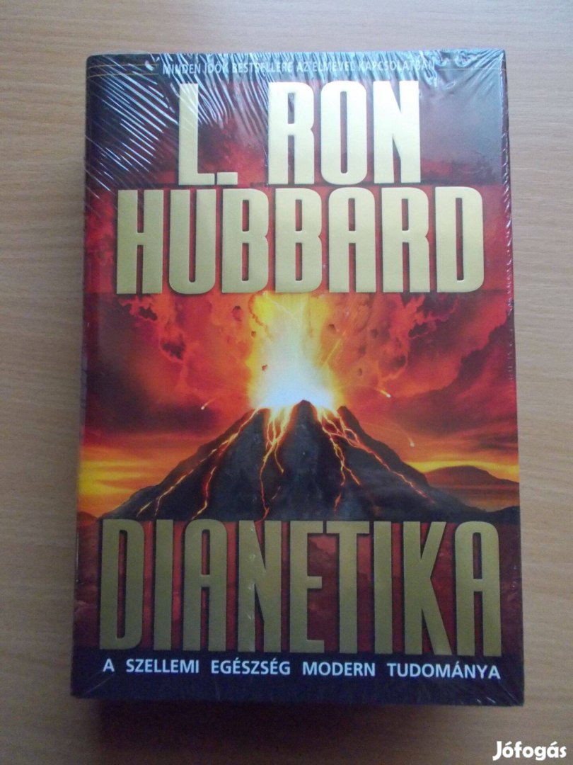 L. Ron Hubbard: Dianetika A szellemi egészség modern tudománya