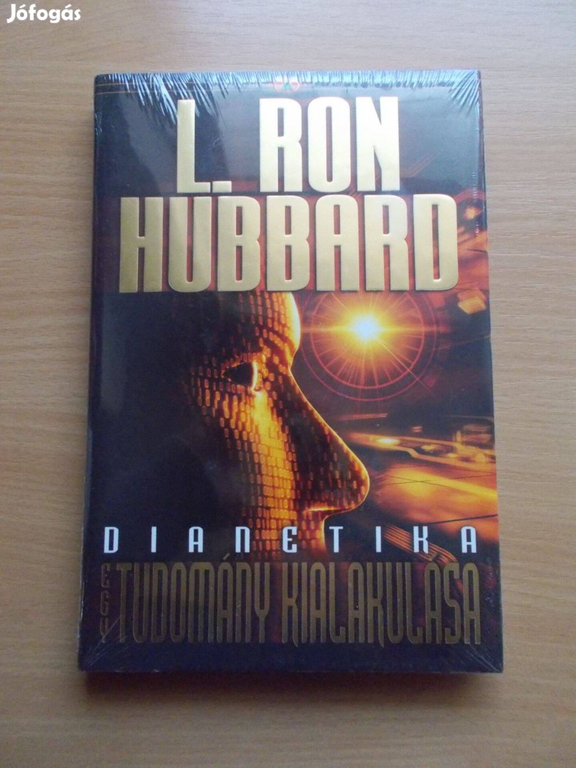 L. Ron Hubbard: Dianetika: Egy tudomány kialakulása