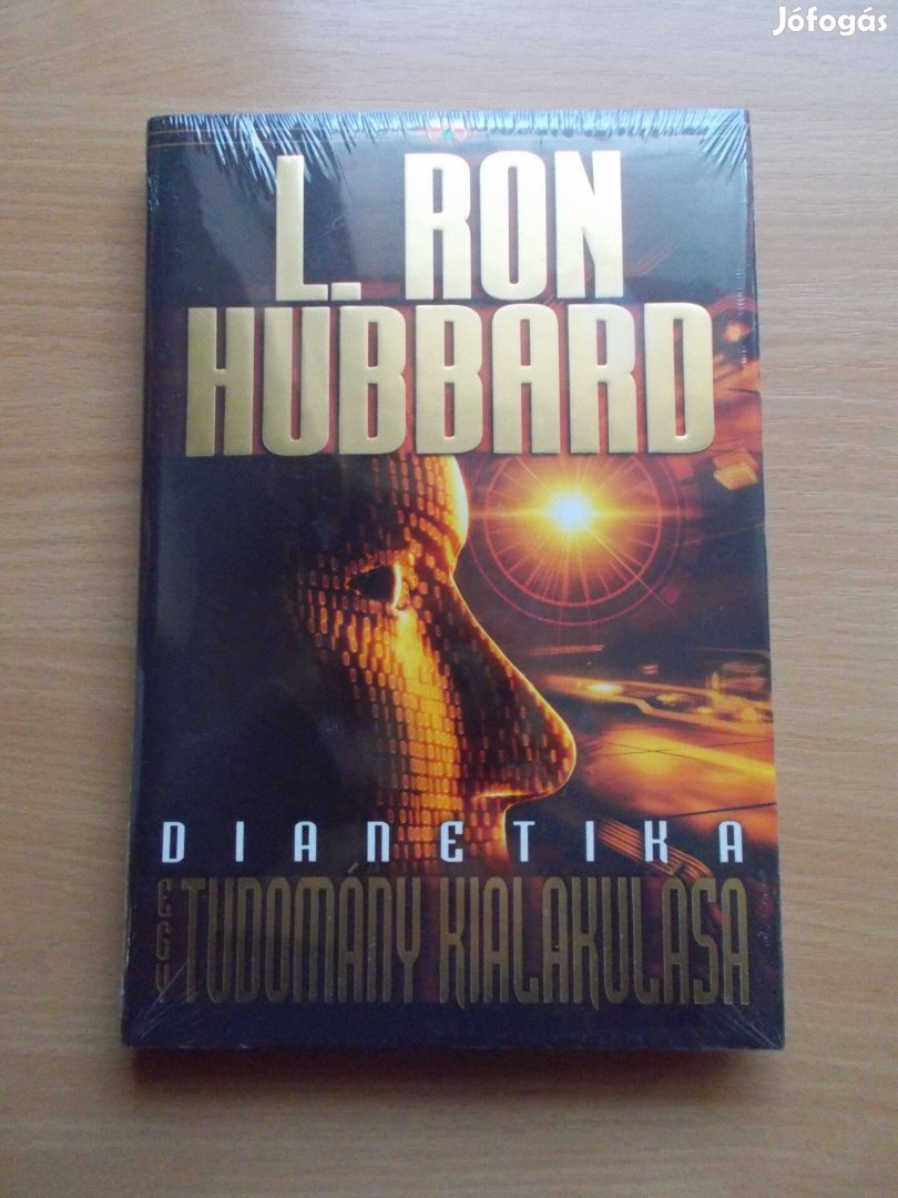 L. Ron Hubbard: Dianetika: Egy tudomány kialakulása