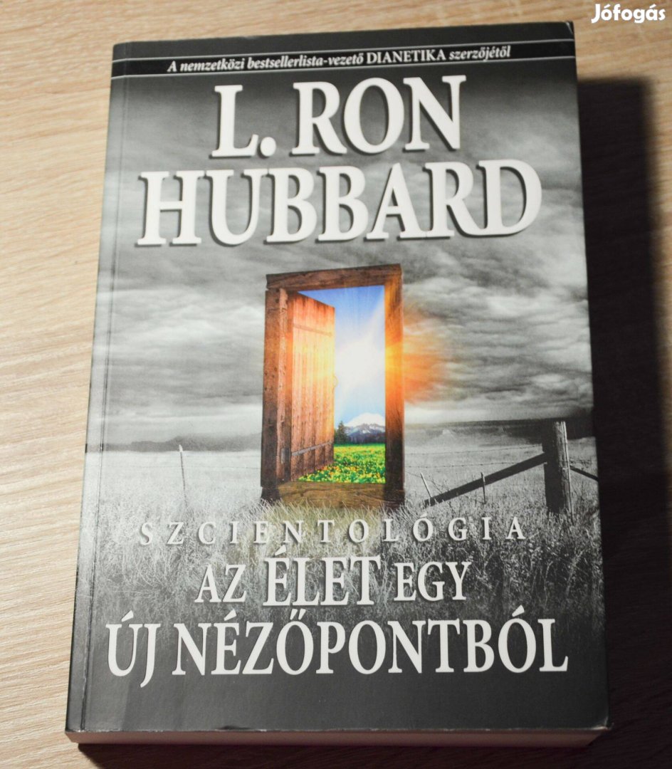 L. Ron Hubbard - Az élet egy új nézőpontból