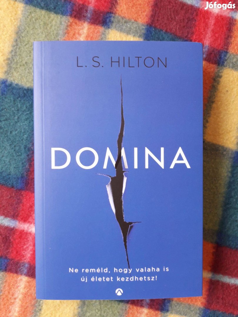 L. S. Hilton: Domina