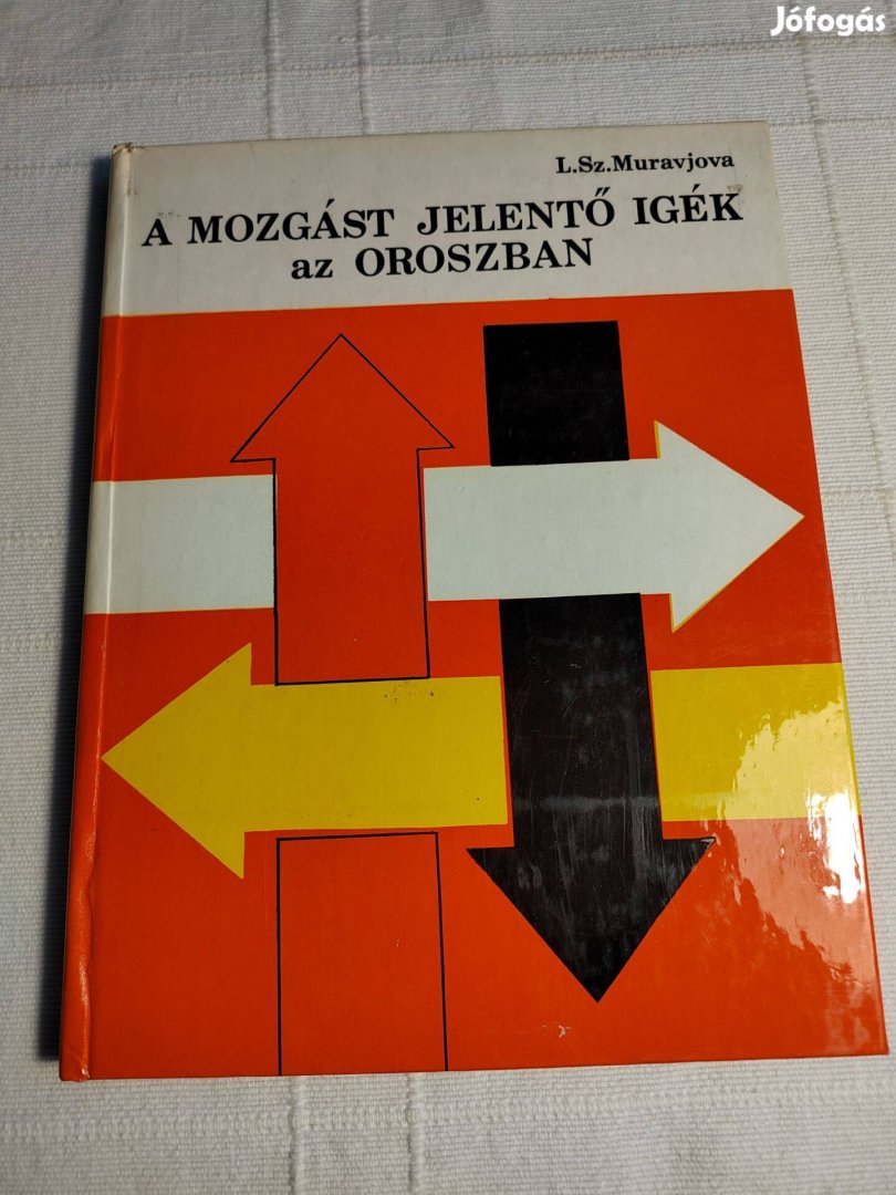 L. Sz. Muravjova: A mozgást jelentő igék az oroszban