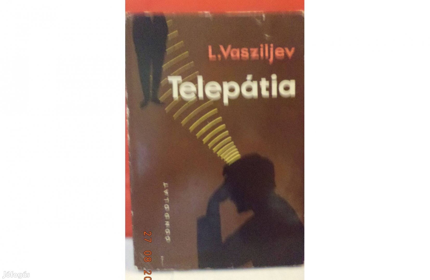 L. Vasziljev: Telepátia