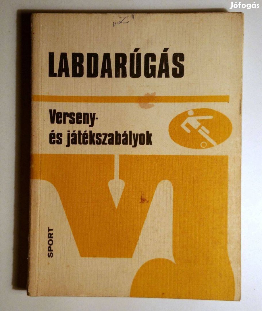 Labdarúgás (Verseny- és Játékszabályok) 1976 (8kép+tartalom)