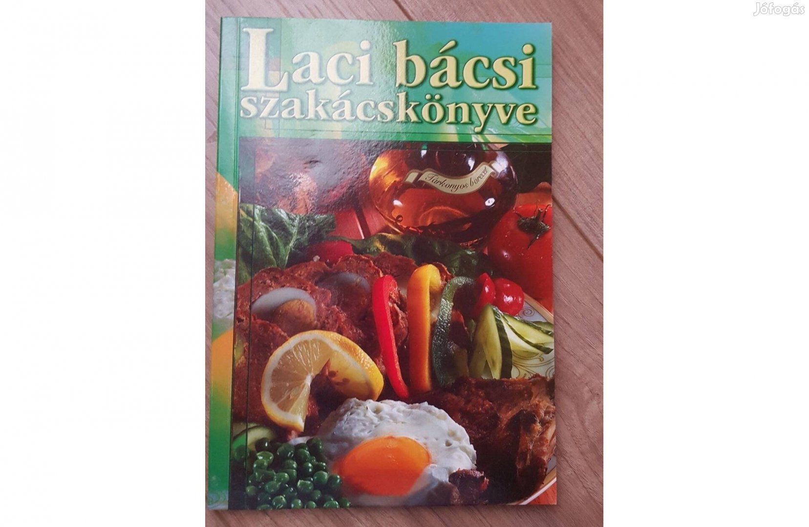 Laci bácsi szakácskönyve