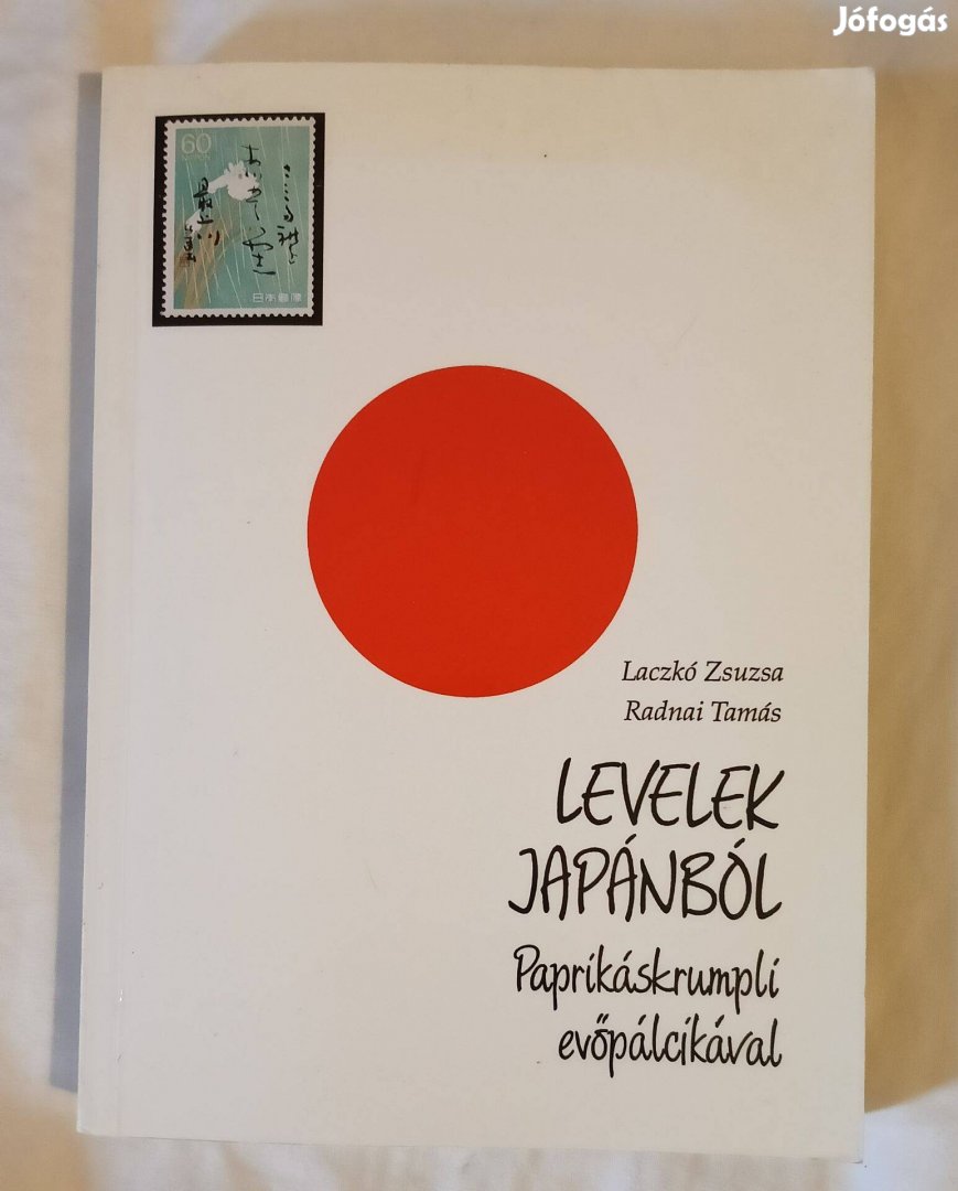 Laczkó Zsuzsa, Radnai Tamás: Levelek Japánból