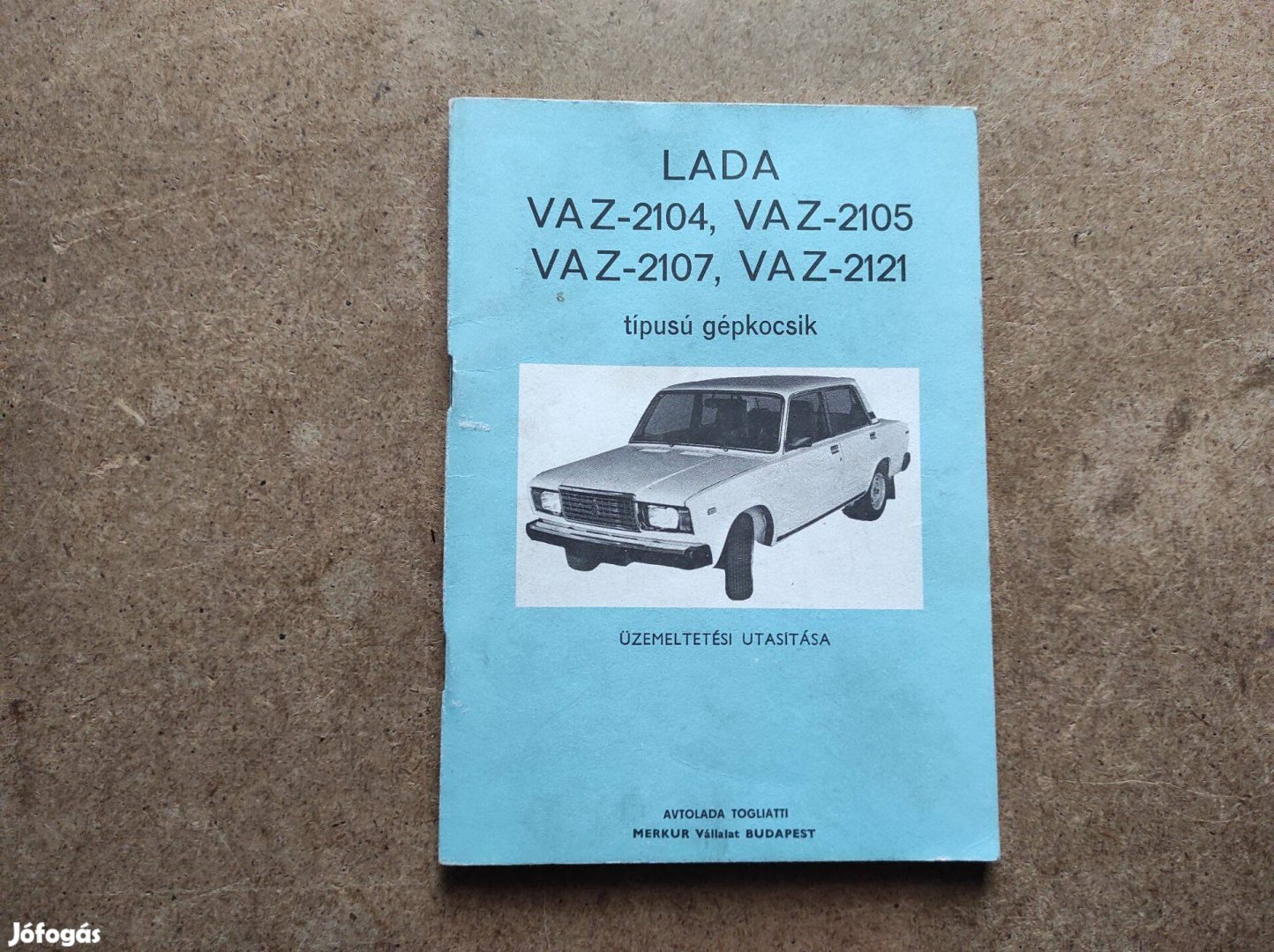 Lada 2104, 2107, 2105, 2121 kezelési üzemeltetési utasítás