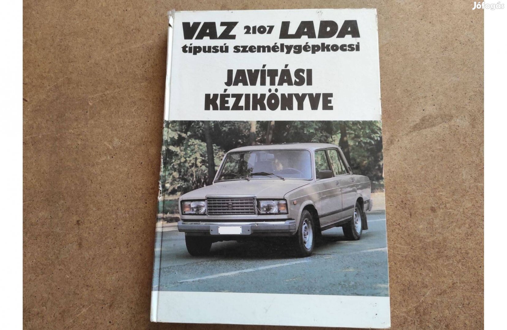 Lada 2107 javítási karbantartási könyv