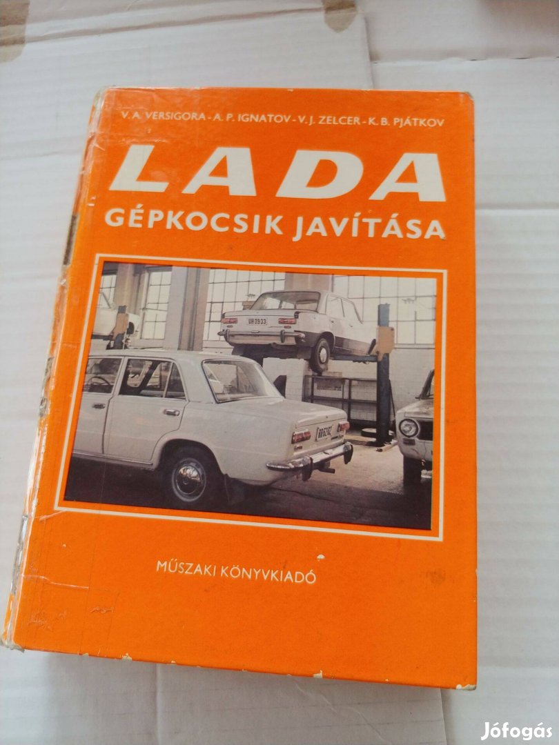 Lada gépkocsik javítása szerelési útmutató könyv