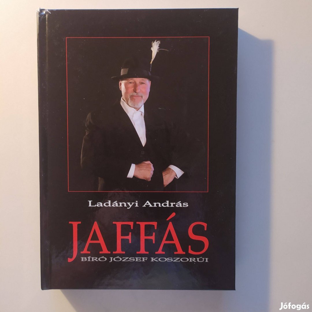 Ladányi András Jaffás Bíró József koszorúi (Dedikált)