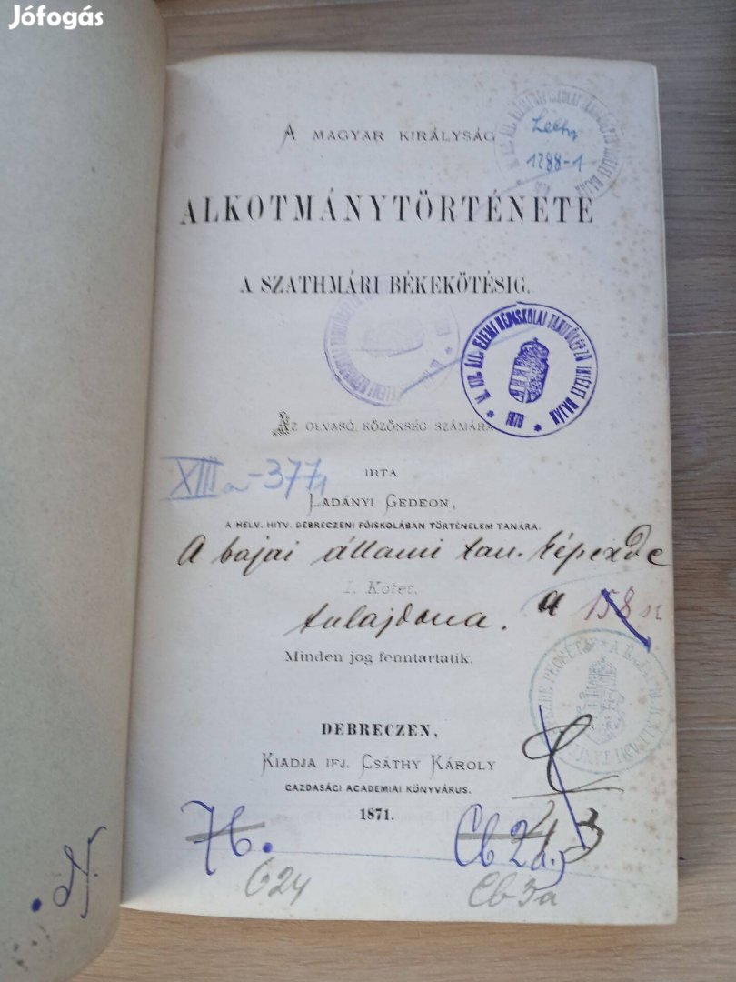 Ladányi Gedeon: A Magyar Királyság alkotmánytörténete 1871