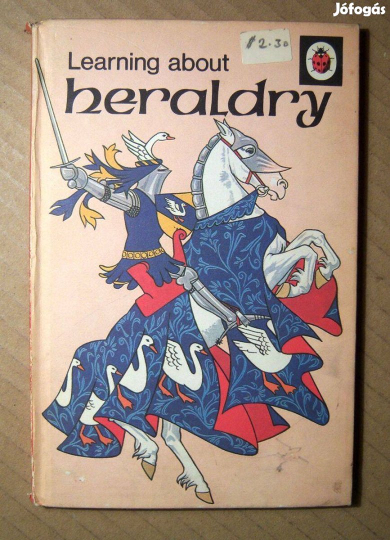 Ladybird Book (Series 633) 14. Learning about Heraldry (1974) Angol