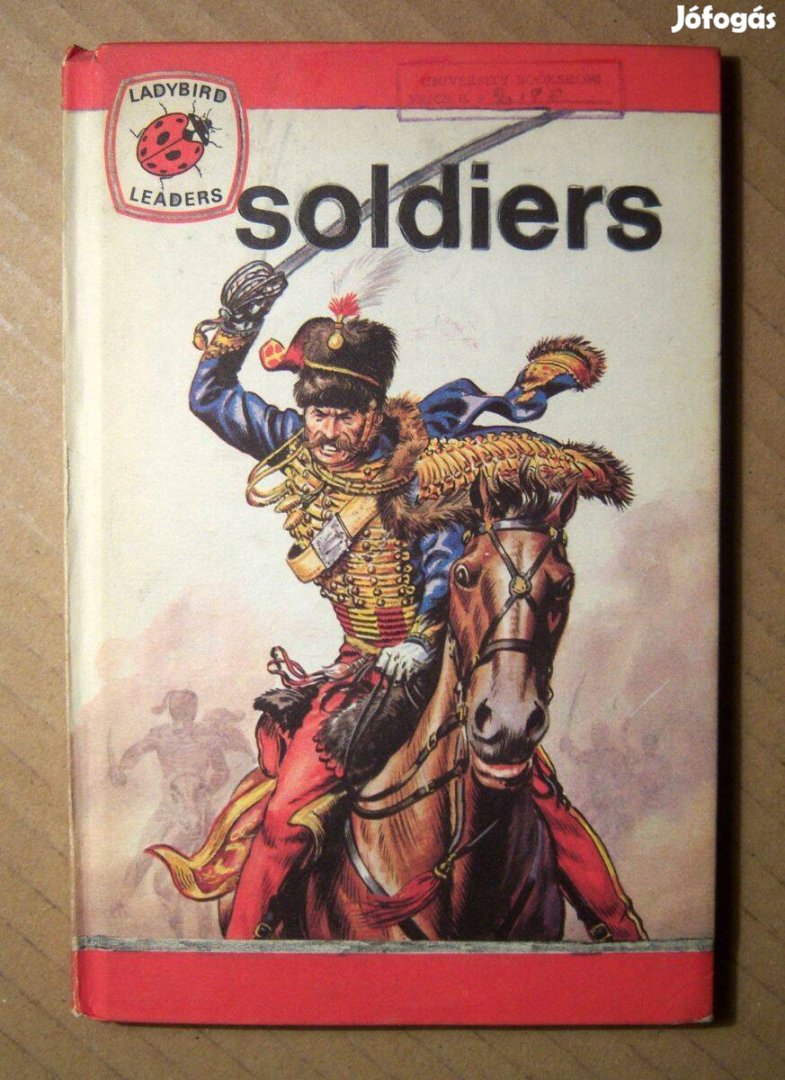 Ladybird Leaders 16. Soldiers (1976) Angol nyelvű