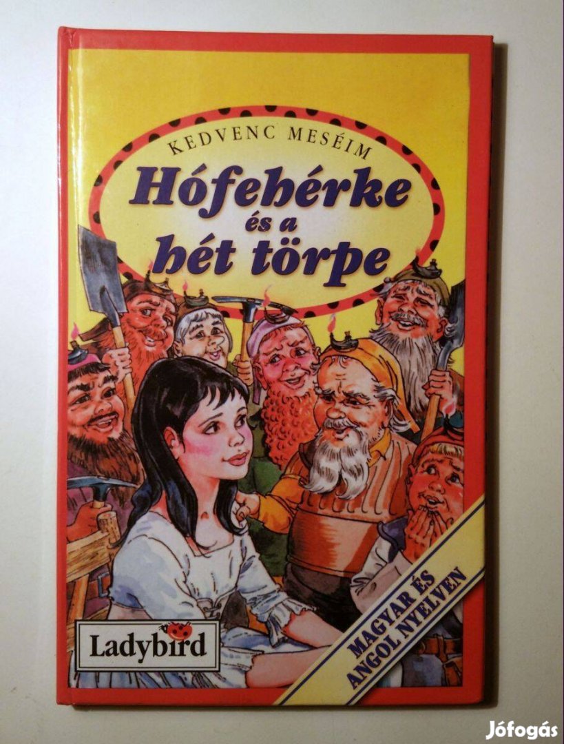 Ladybird - Hófehérke és a Hét Törpe (1999) sérült (9kép+tartalom)