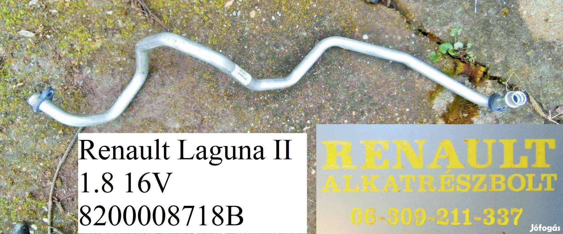 Laguna II 1.8 16V 8200008718B klímacső