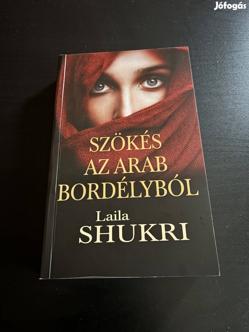 Laila Shukri:Szökés az arab bordélyból