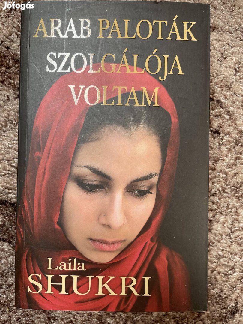 Laila Shukri: Arab paloták szolgálója voltam