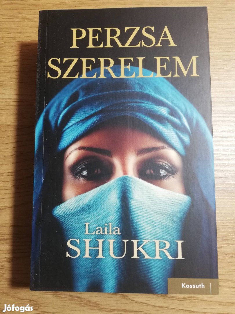Laila Shukri : Perzsa szerelem 