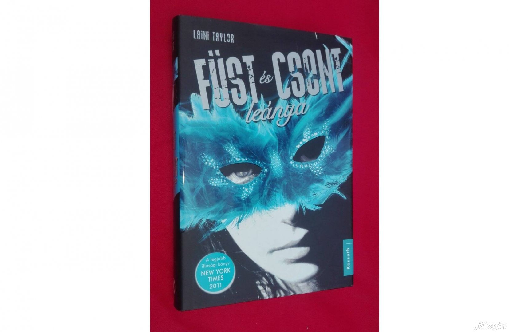 Laini Taylor Füst és Csont leánya, vadonatúj