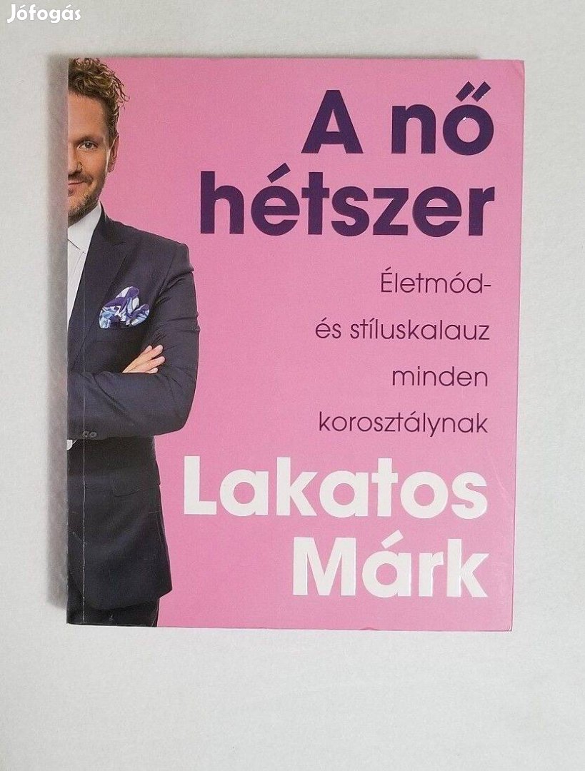 Lakatos Márk: A nő hétszer