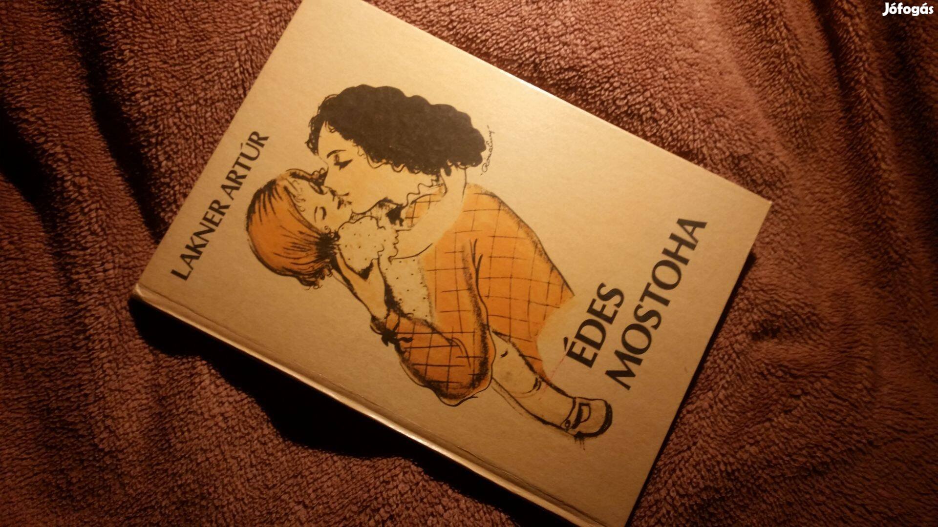 Lakner Artúr Édes mostoha