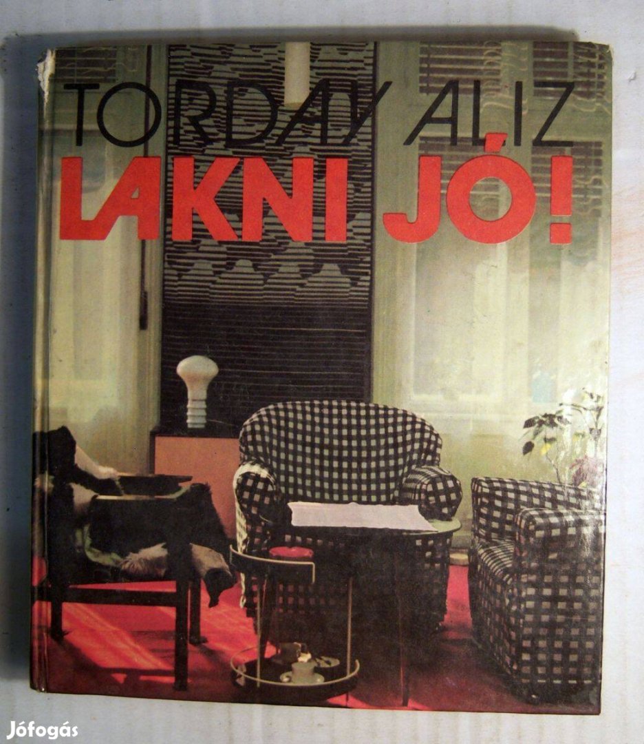 Lakni Jó! (Torday Aliz) 1979 (szétesik) 7kép+tartalom